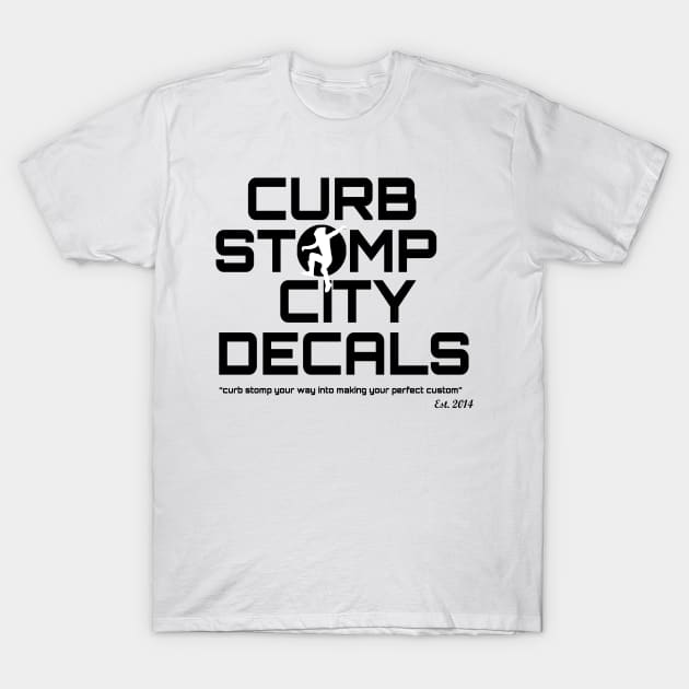 Curb Stomp City Decals- Inverse! T-Shirt by SrikSouphakheth